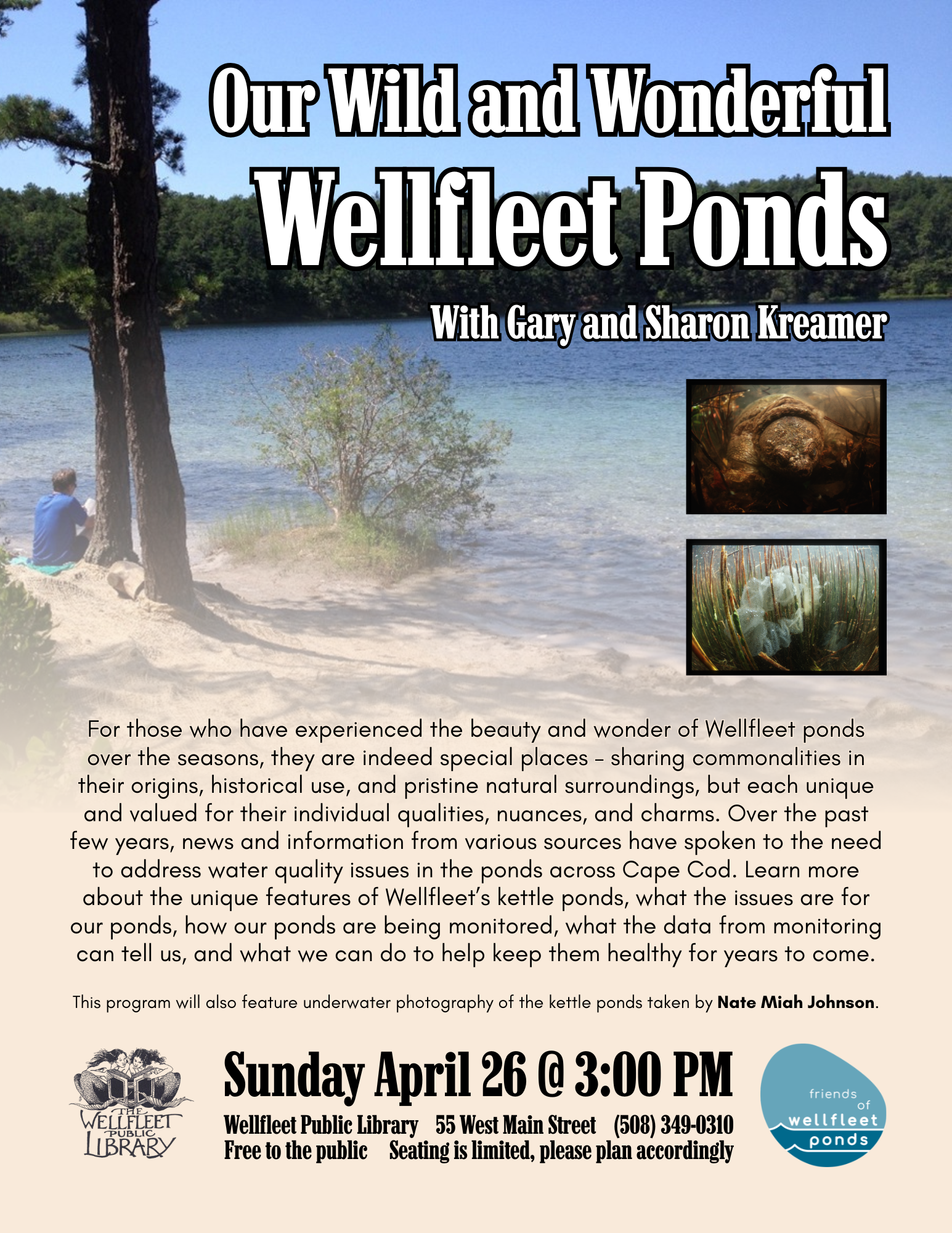Our Wild and Wonderful Wellfleet Ponds with Gary and Sharon Kreamer