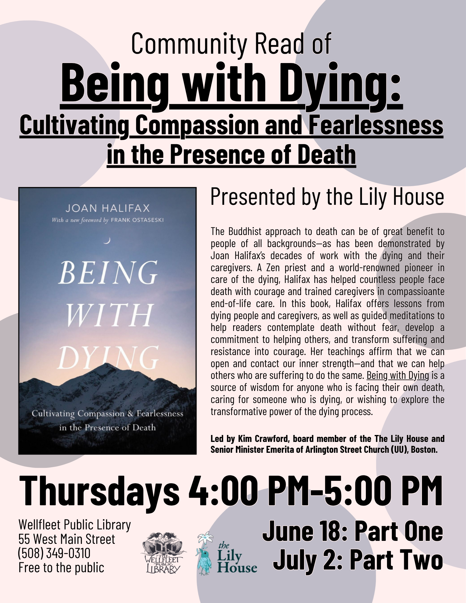 Community Read of "Being with Dying: Cultivating Compassion and Fearlessness in the Presence of Death" (Part One)
