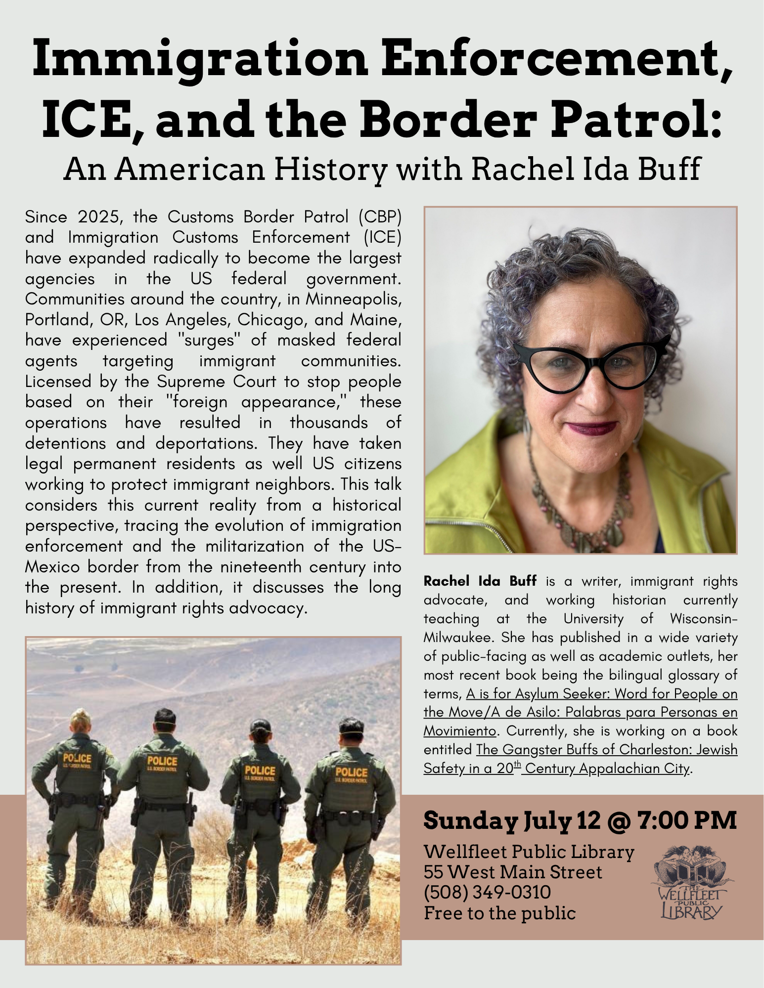 Immigration Enforcement, ICE, and the Border Patrol: An American History with Rachel Ida Buff
