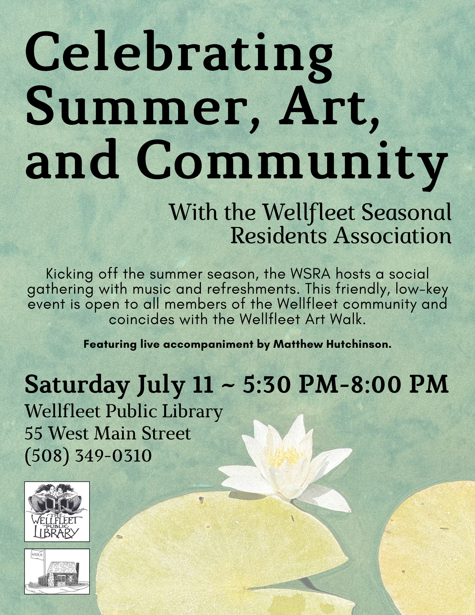 Celebrating Summer, Art, and Community with the Wellfleet Seasonal Residents Association