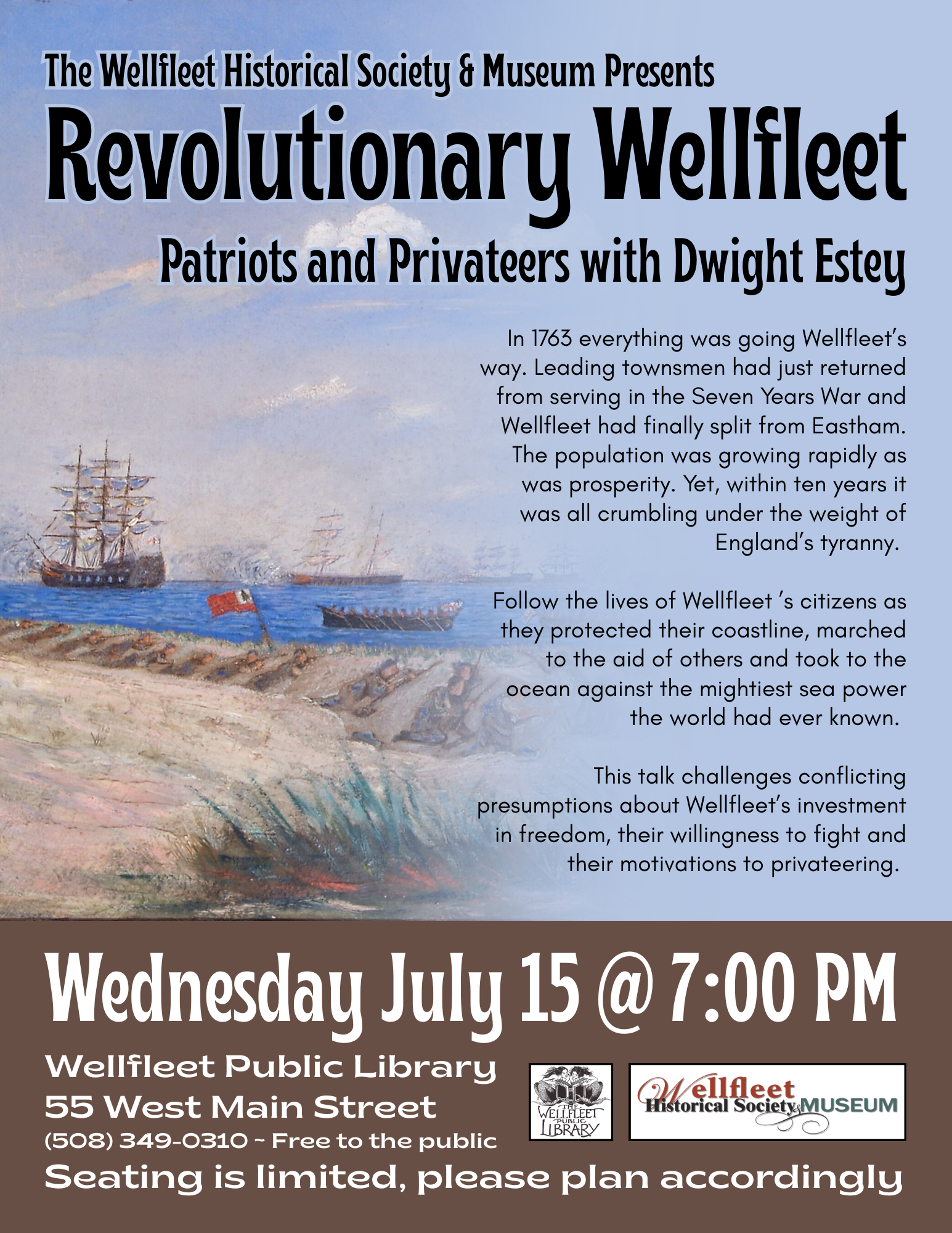 Wellfleet Historical Society &amp; Museum Speaker Series: "Revolutionary Wellfleet - Patriots and Privateers" with Dwight Estey