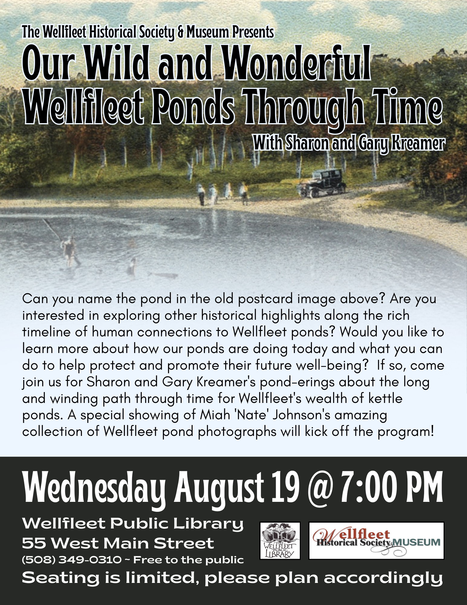 Wellfleet Historical Society &amp; Museum Speaker Series: "Our Wild and Wonderful Wellfleet Ponds Through Time" with Sharon and Gary Kreamer