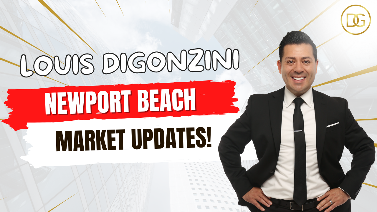 Newport Beach Real Estate Market: Why Now is the Perfect Time to Buy or Sell