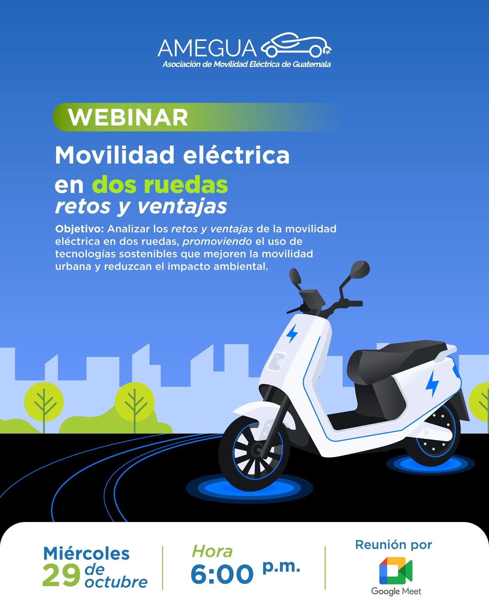 Webinar: Movilidad el&eacute;ctrica en dos ruedas &mdash; Retos y ventajas 🛵⚡

&Uacute;nete a nosotros este mi&eacute;rcoles 29 de octubre para conocer los retos y beneficios de la movilidad el&eacute;ctrica en motocicletas, una alternativa sostenib