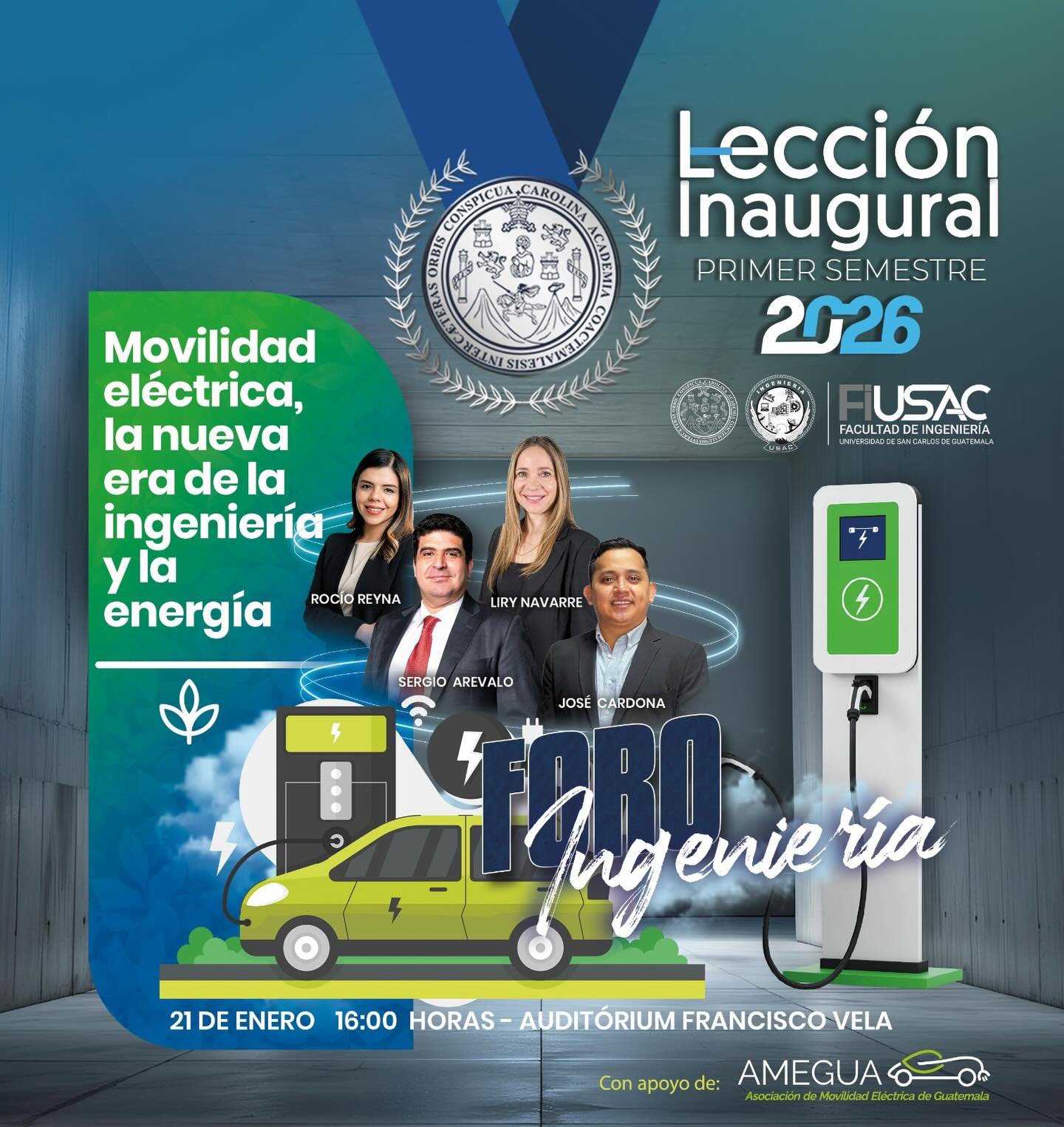 Formamos parte de la Lecci&oacute;n Inaugural 2026 de la Facultad de Ingenier&iacute;a USAC, compartiendo c&oacute;mo la movilidad el&eacute;ctrica est&aacute; transformando la ingenier&iacute;a y el sector energ&eacute;tico.

📅21 de enero | 16:00 h