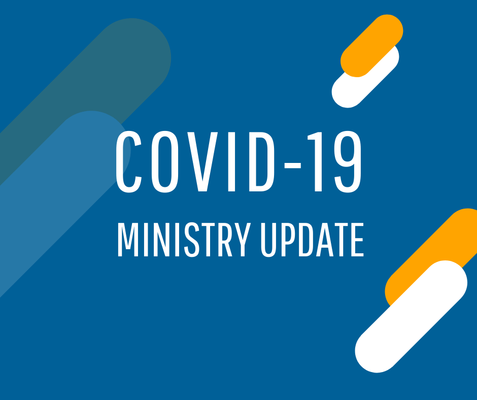 COVID-19 Ministry Update