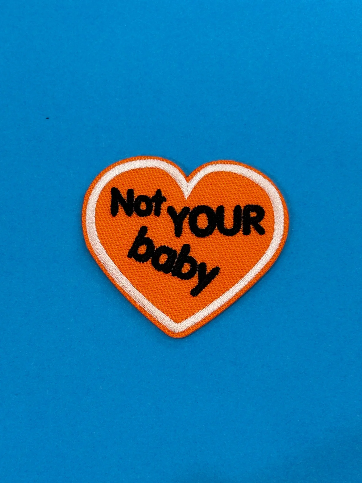 not your baby