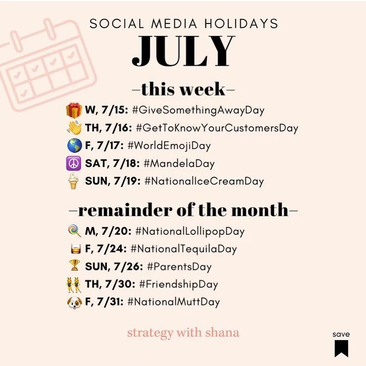 We&rsquo;re almost halfway through July! To finish the month strong, here&rsquo;s a list of the social media holidays for the remainder of the month. If one of these makes sense for your brand &amp; audience, then let&rsquo;s start planning your cont