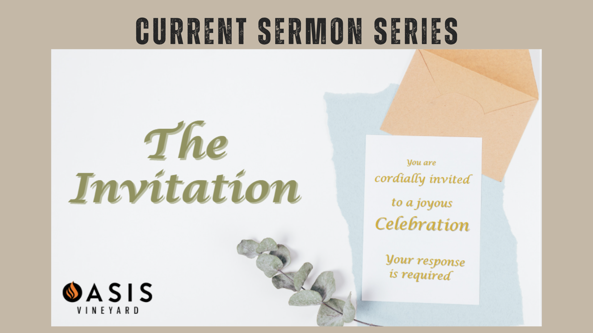 The Invitation Current Sermon.png