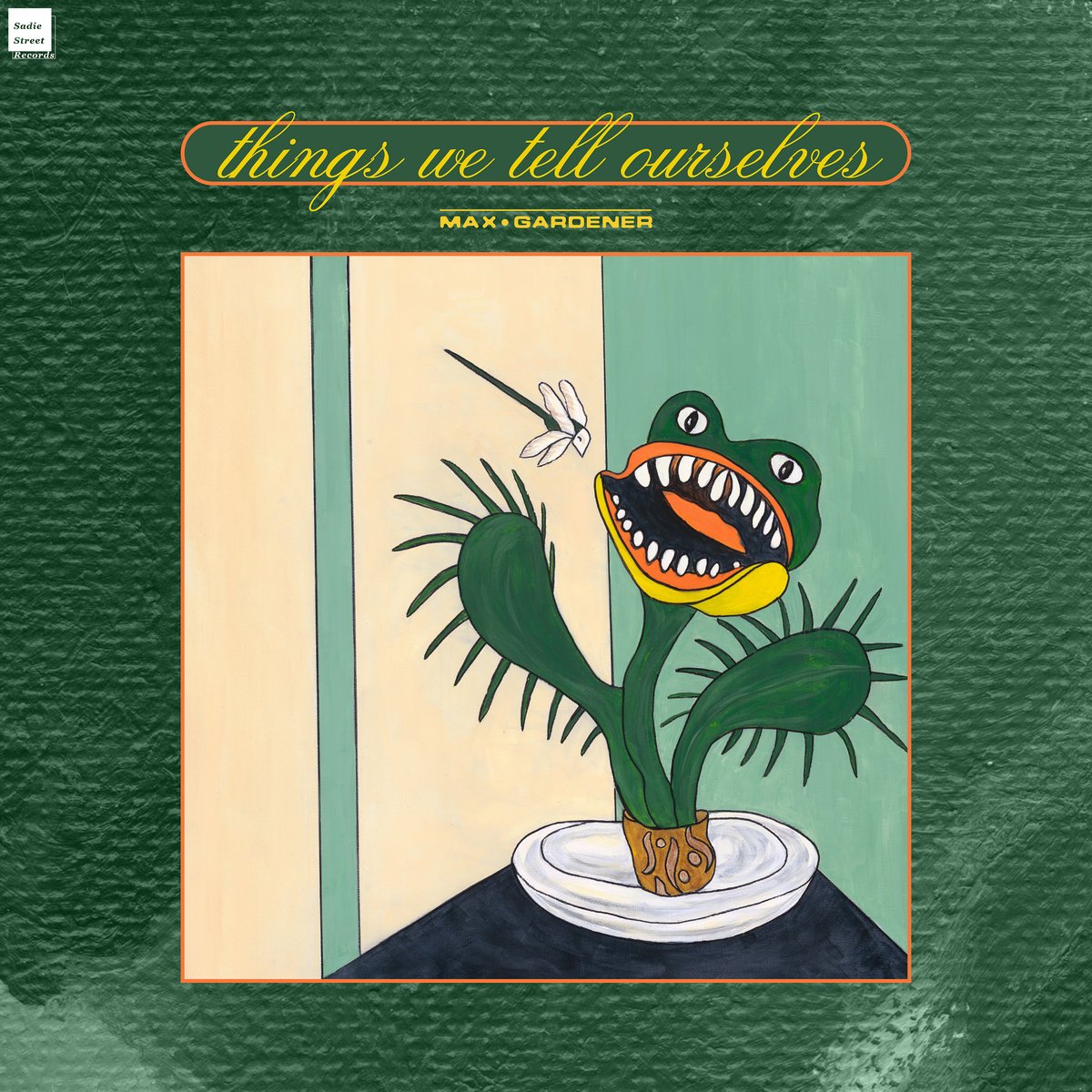 Max Gardener - Things We Tell Ourselves