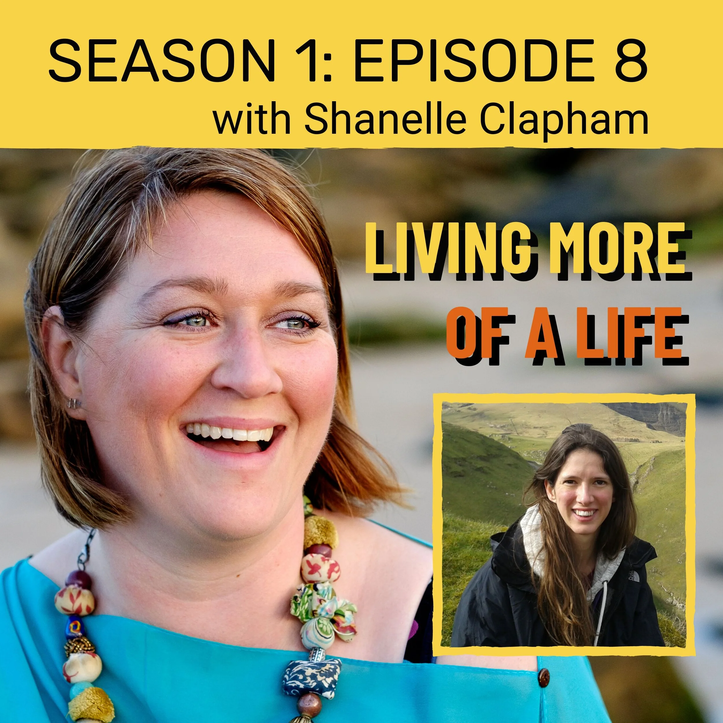 Shellane Clapham LIVING MORE OF A LIFE - PODCAST — Can I Do It Myself