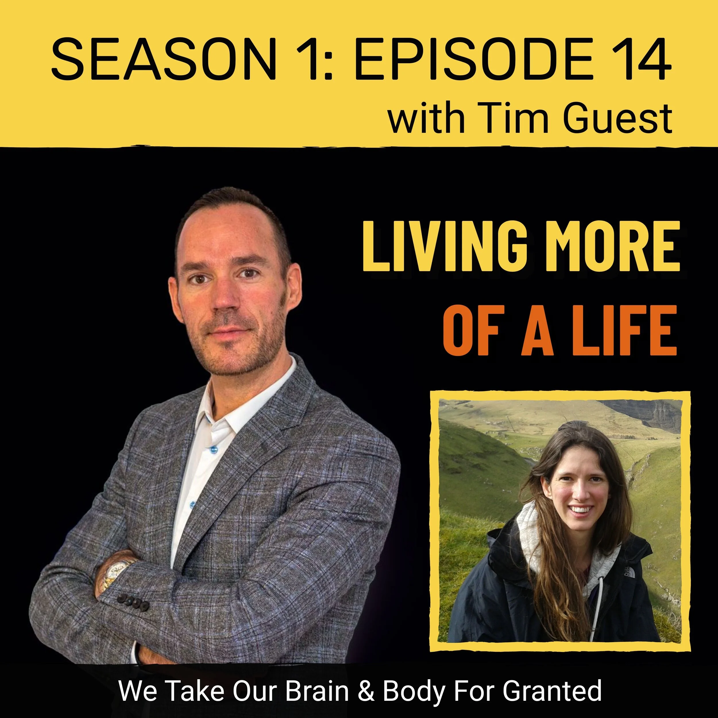 Tim Guest - We Take Our Brain & Body For Granted — Can I Do It Myself