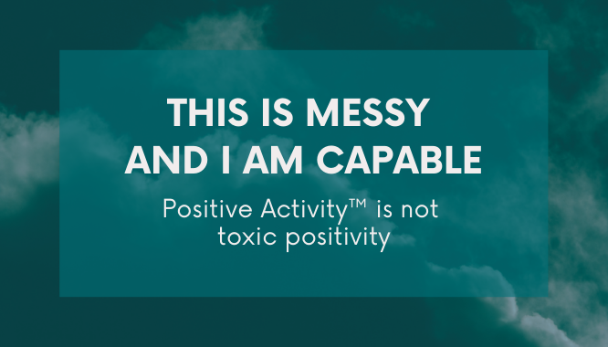 Positive Activity vs Toxic Positivity: What’s the Difference?