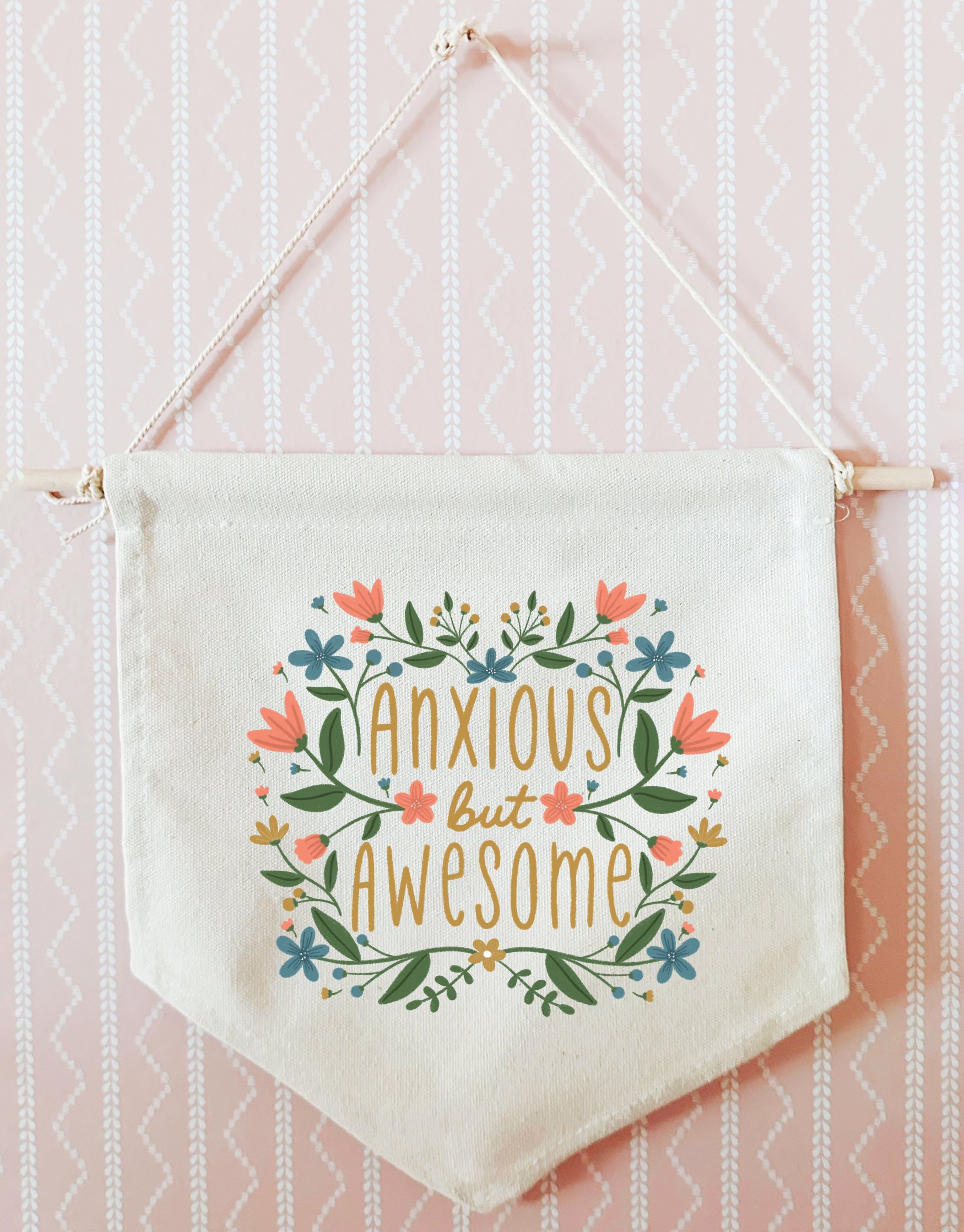 Anxious but Awesome Pennant Flag