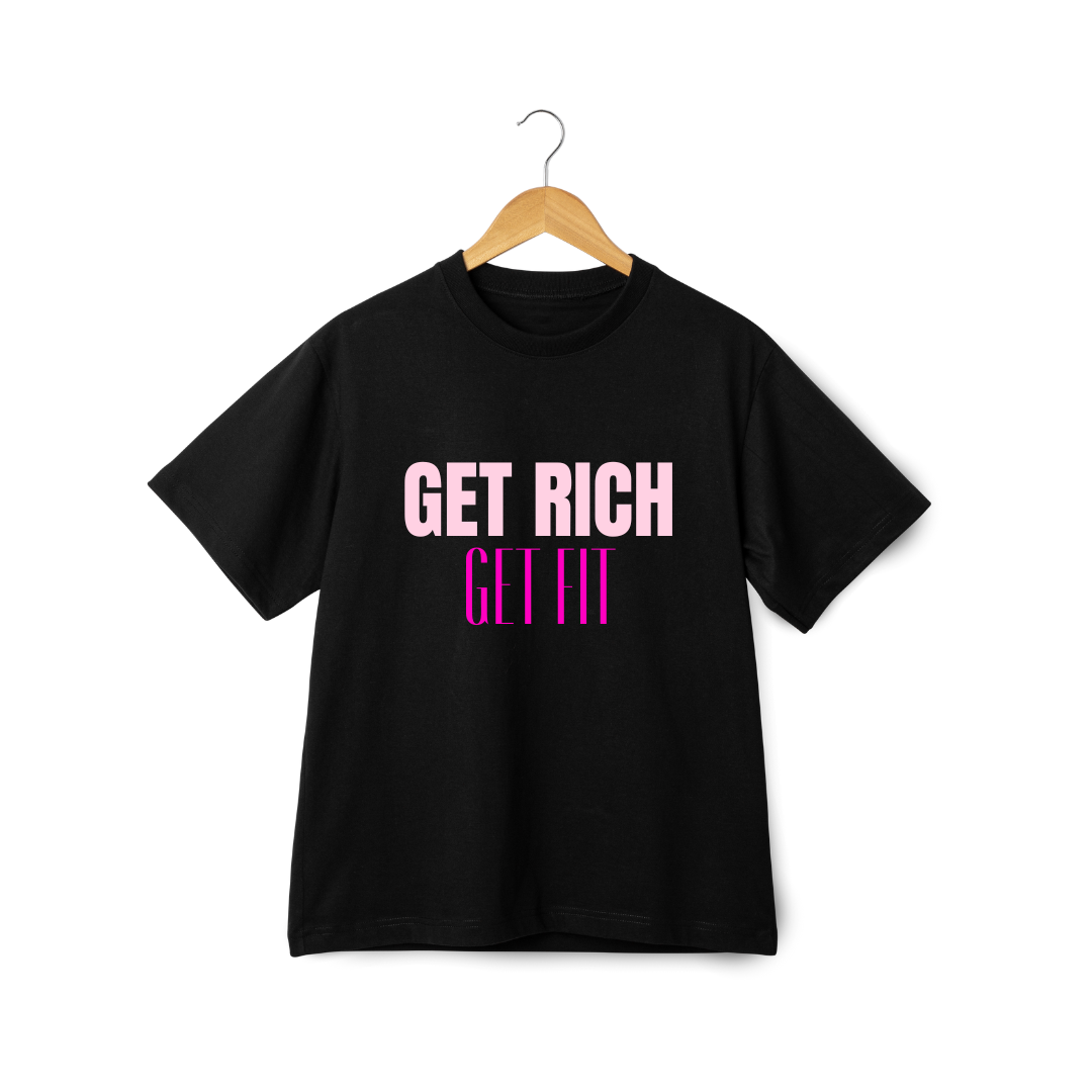 Get Rich Get Fit Tee