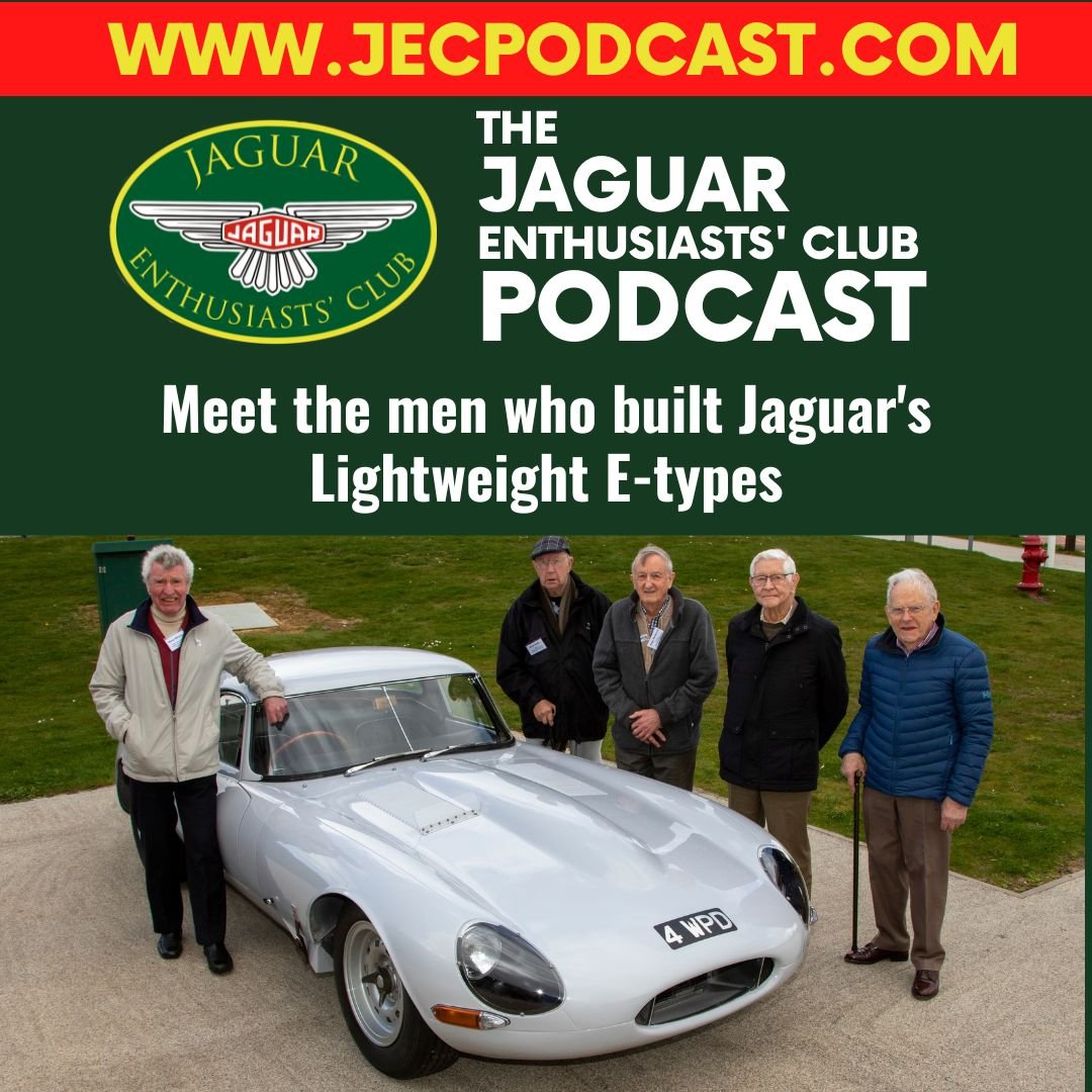 Episode 86: Meet the team that built the Lightweight E-types