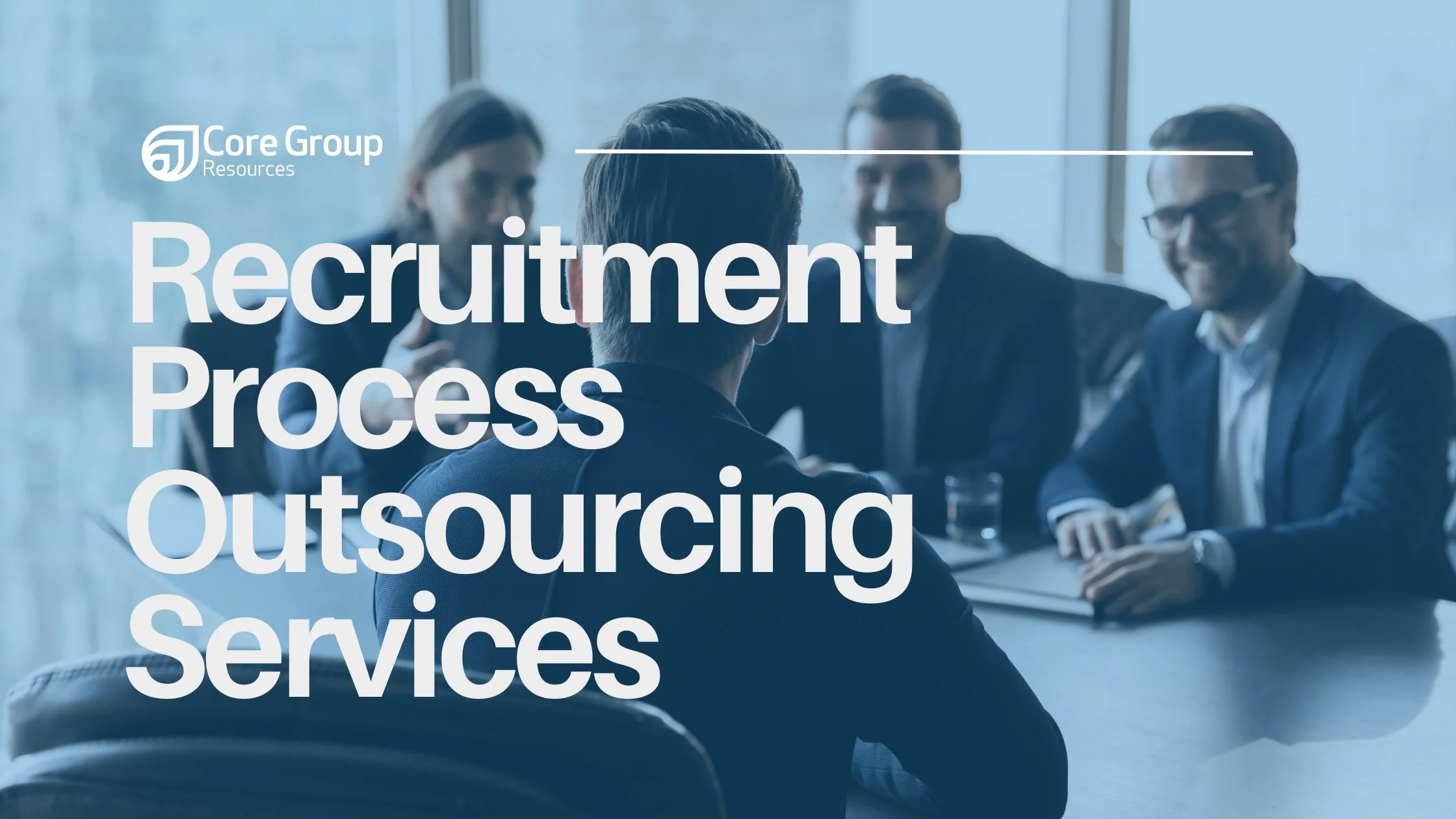 Outsourcing Recruiting for Faster Hiring | Core Group 
