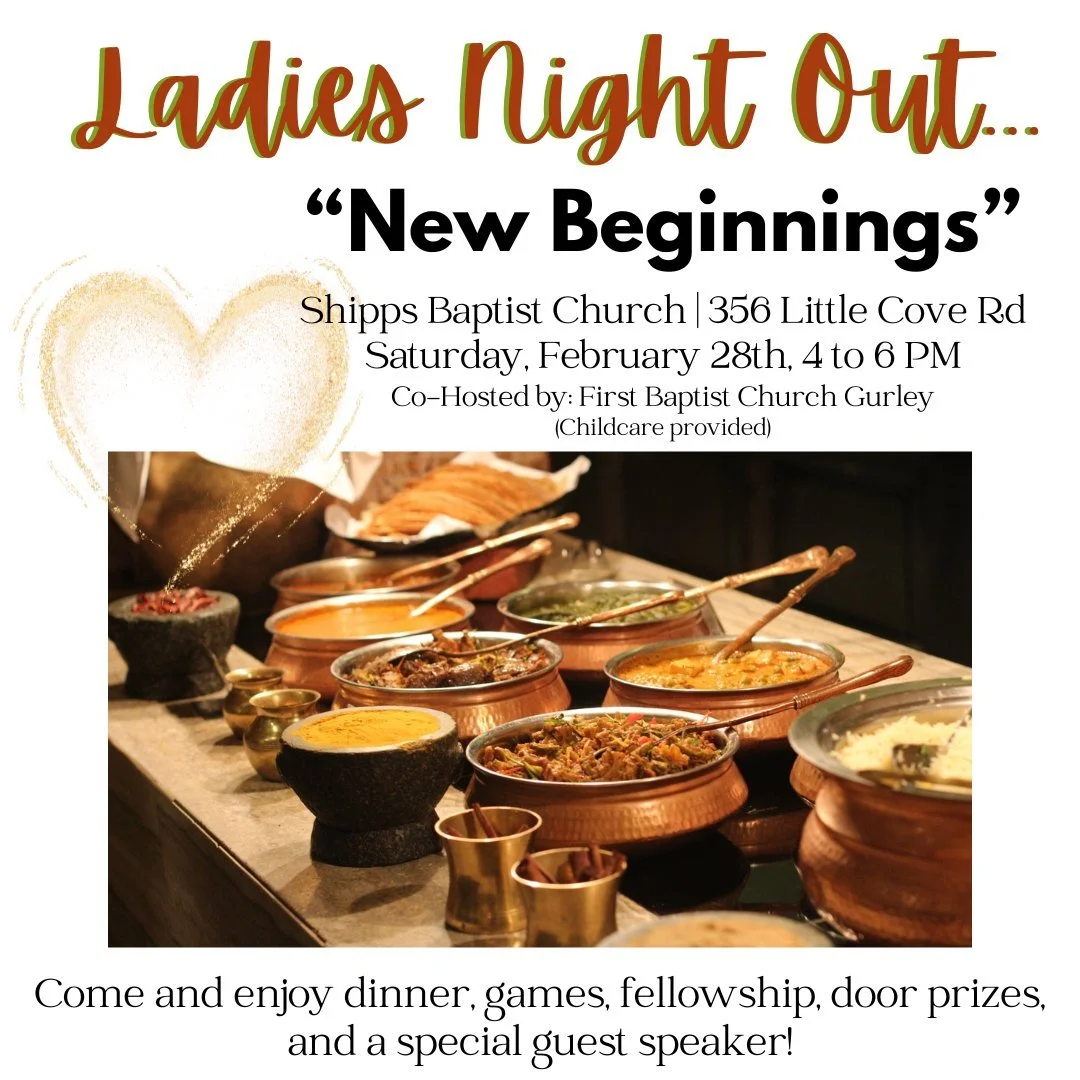 This Saturday - All Gurley Ladies, come and enjoy a great time at Shipps Baptist Church.