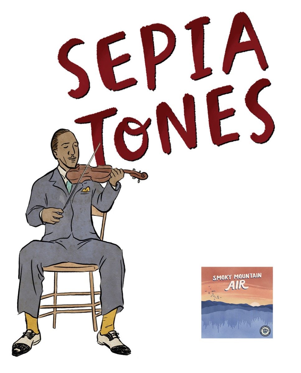  Sepia Tones: Exploring Black Appalachian  Music. A podcast series from Great Smoky Mountains Association podcast, Smoky Mountain Air. 