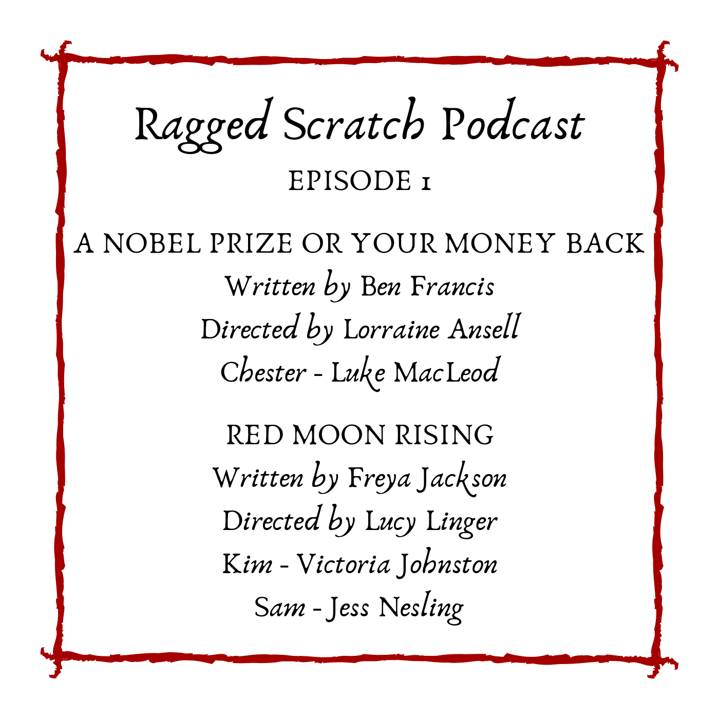 "Ragged Scratch Podcast" Podcast