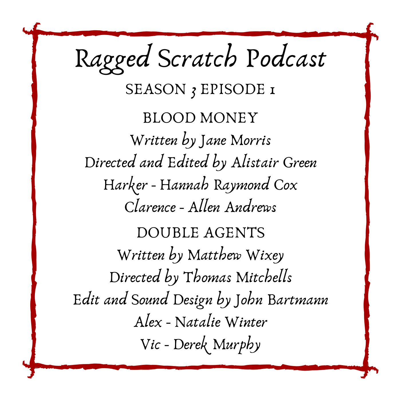 "Ragged Scratch Podcast" Podcast