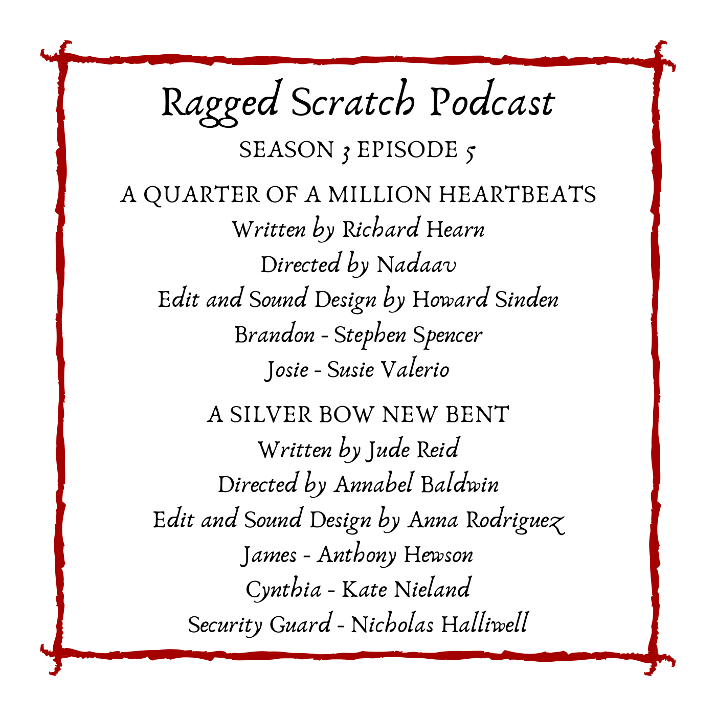 "Ragged Scratch Podcast" Podcast