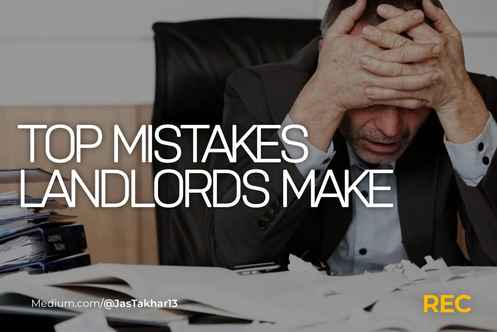 The Biggest Mistakes Landlords Make