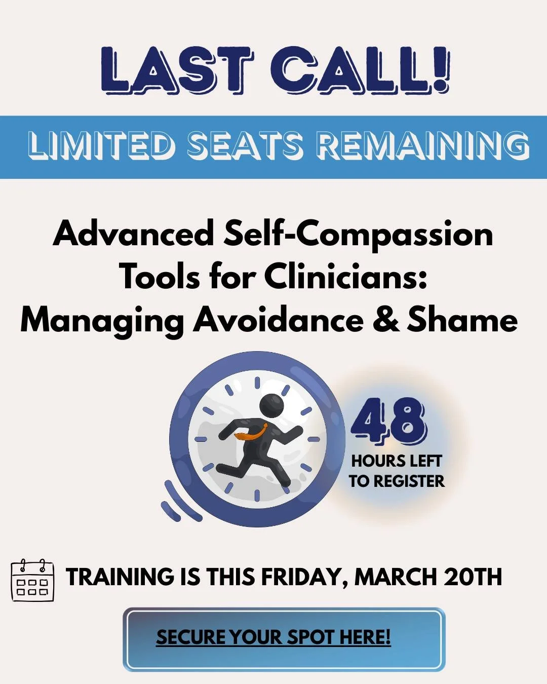 ⏰ LAST CALL: Transform Shame into Strength!

Our monthly training on Advanced Self-Compassion Tools is happening THIS FRIDAY, March 20th!

If you&rsquo;re ready to master structured interventions that replace perfectionism and shame with evidence-bas