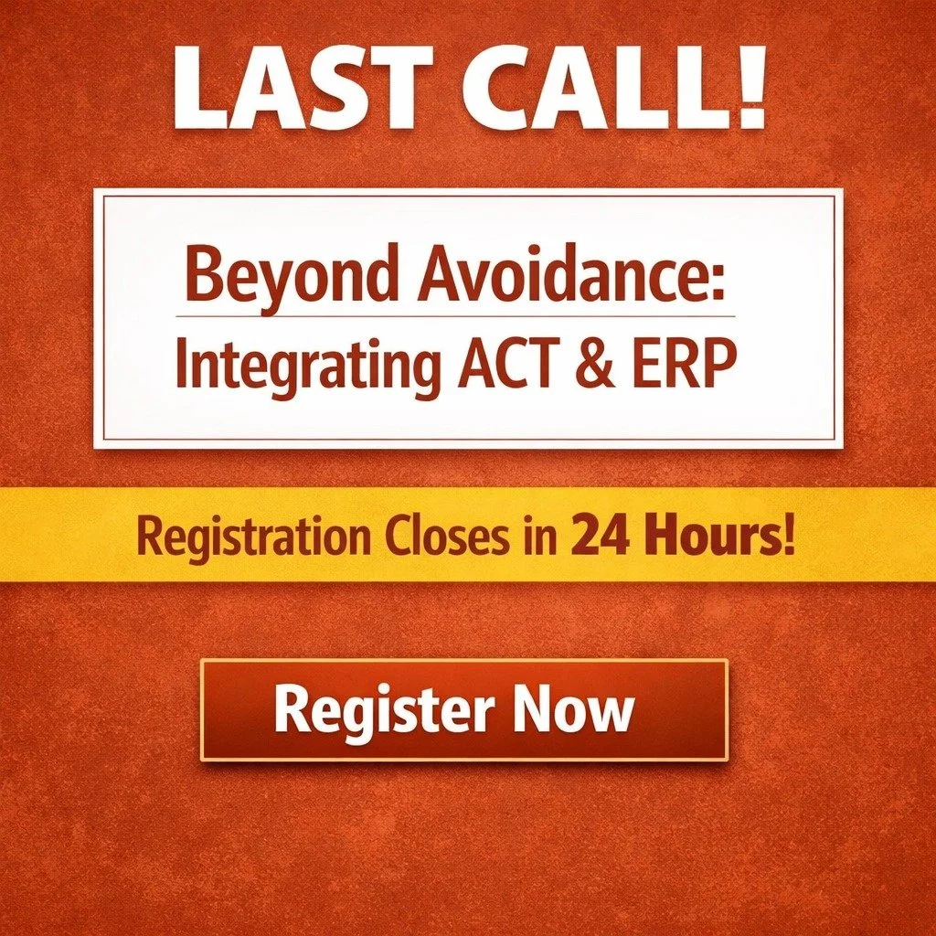 LAST CALL: Are you ready to bridge the gap between "knowing" and "doing" for your clients? ⏳

Friday is the day! Join Dr. Marisa T. Mazza for our April Training Finale: "Beyond Avoidance: Integrating ACT &amp; ERP." 
We&