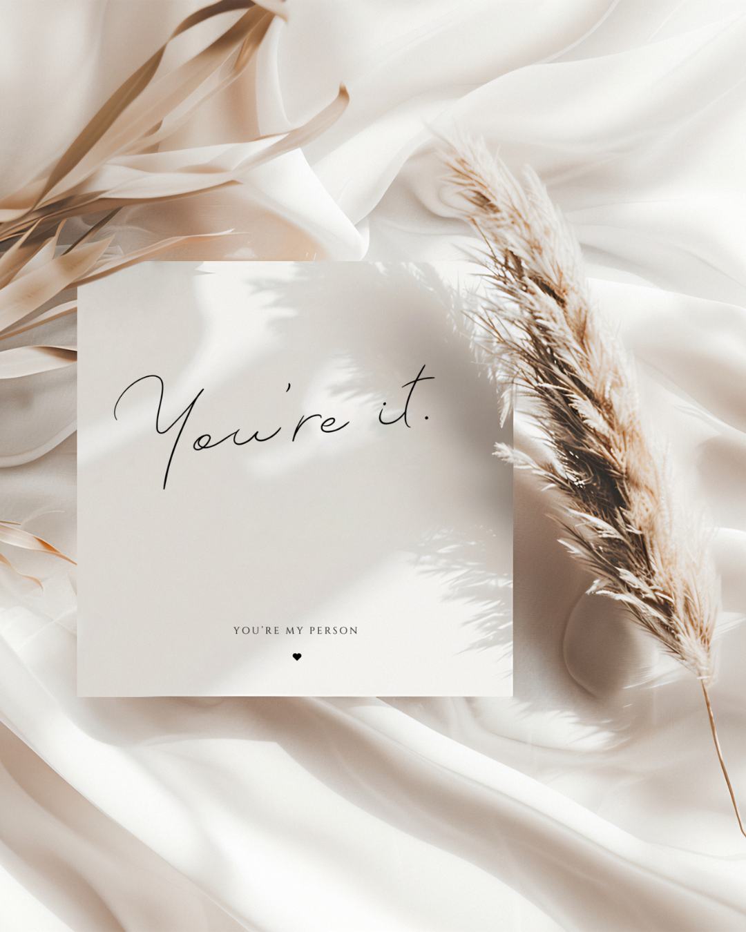 You're It. You're My Person Valentine's Card