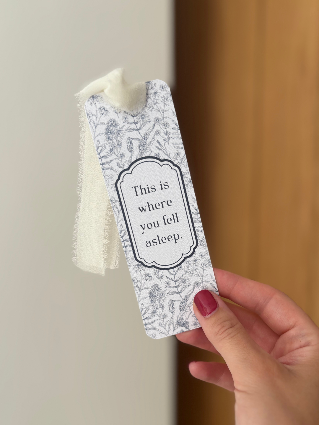 Bookmark - This Is Where You Fell Asleep