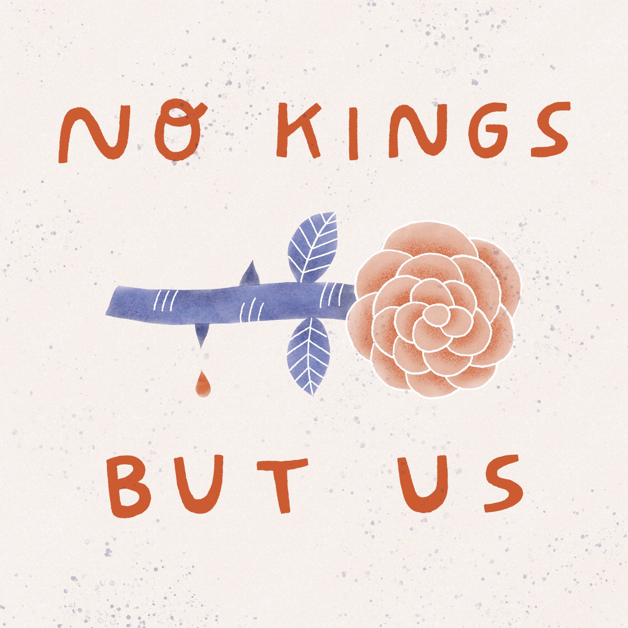No Kings But Us