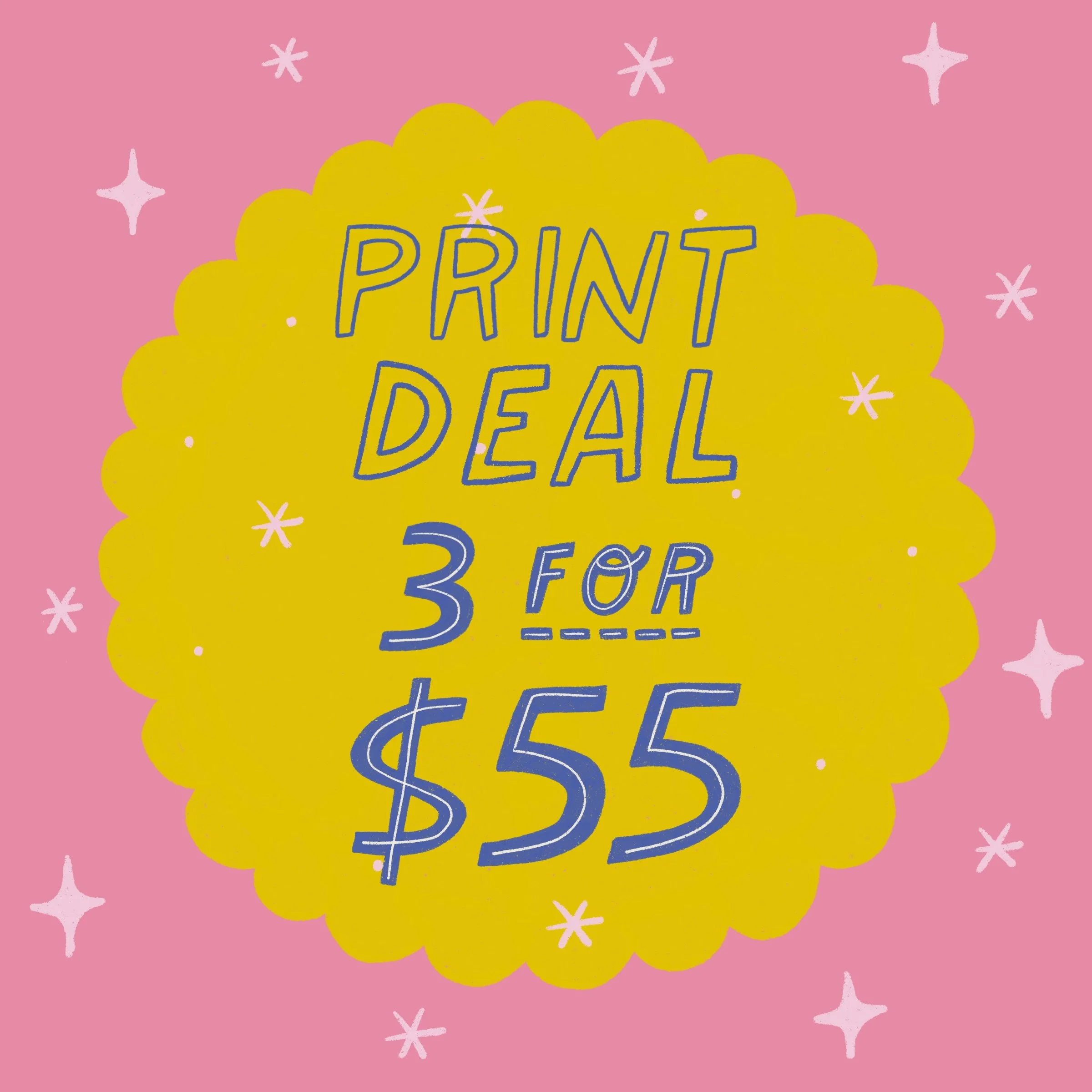 3 Prints for $55