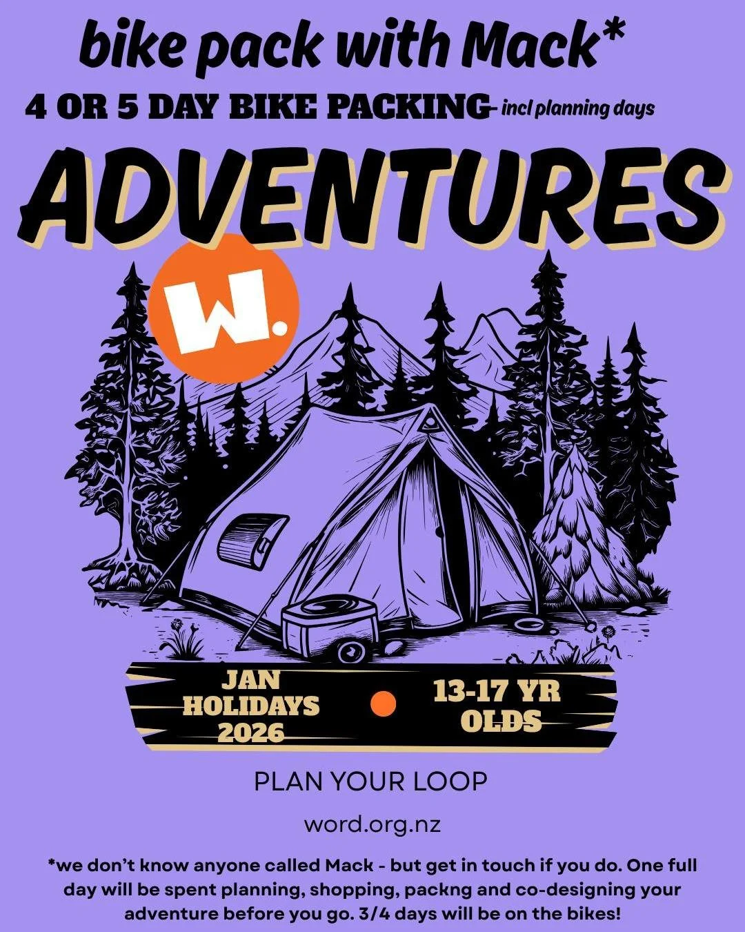 Summer holidays are coming! Keen to give bike packing a go? Sign up for a trip with WORD. 

If you are 13-17 then this one is for you!

One day planning and co-designing your route, packing your bike and sorting the kai - then you are off on your adv
