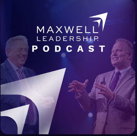 John Maxwell Podcast