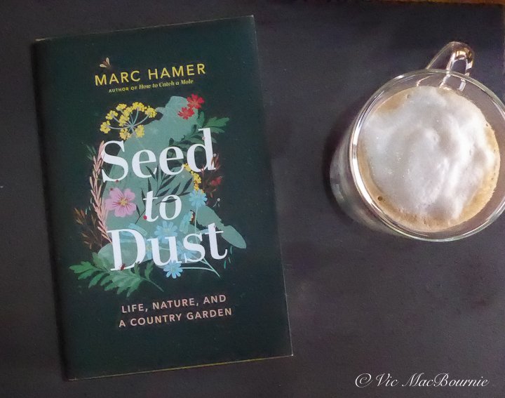 The cover jacket of Marc Hamer's garden memoir Seed to Dust alongside a Nespresso