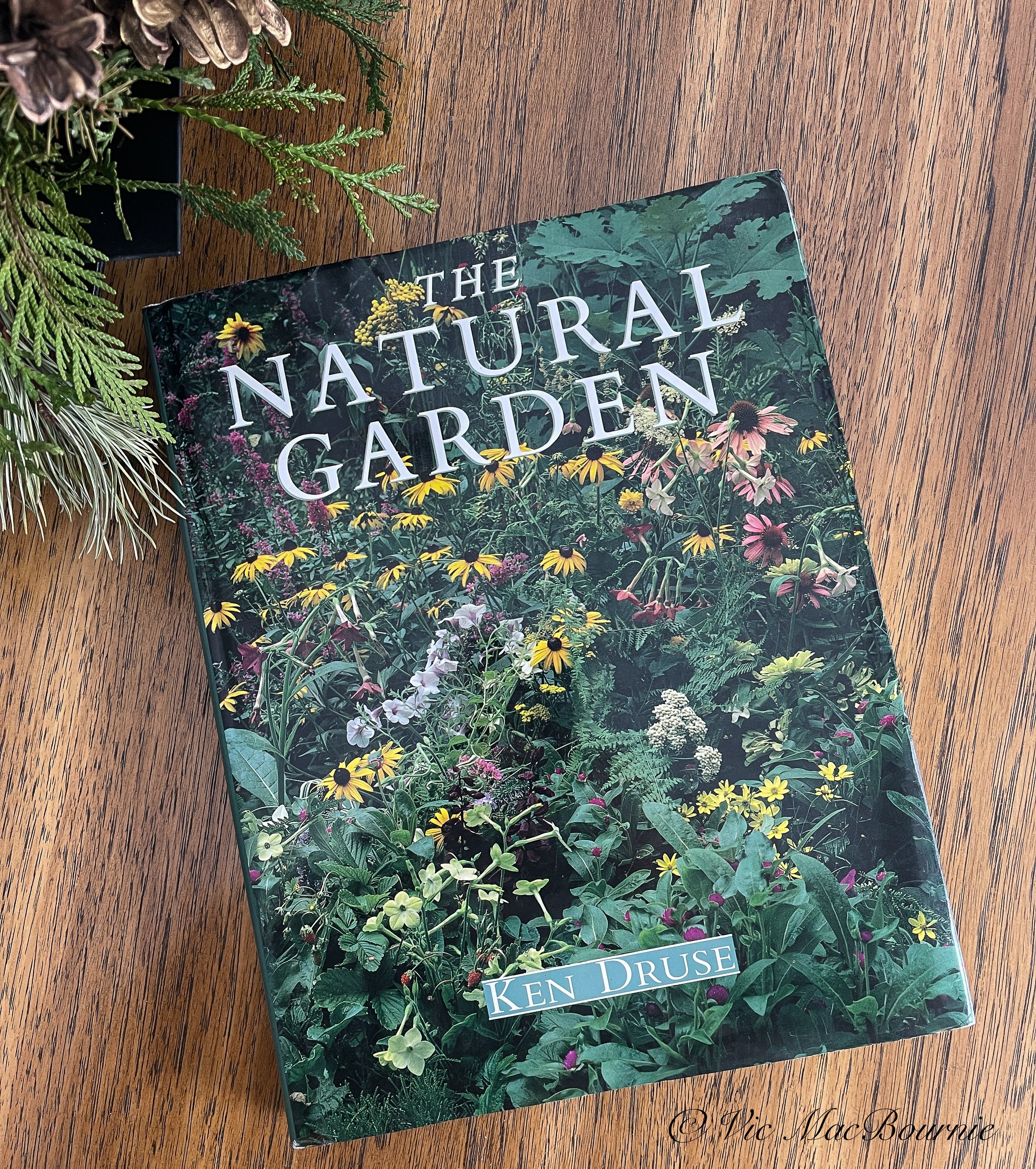The Natural Garden by Ken Druse continues to be an important book for gardeners young and old looking for a more environmental approach to gardening.