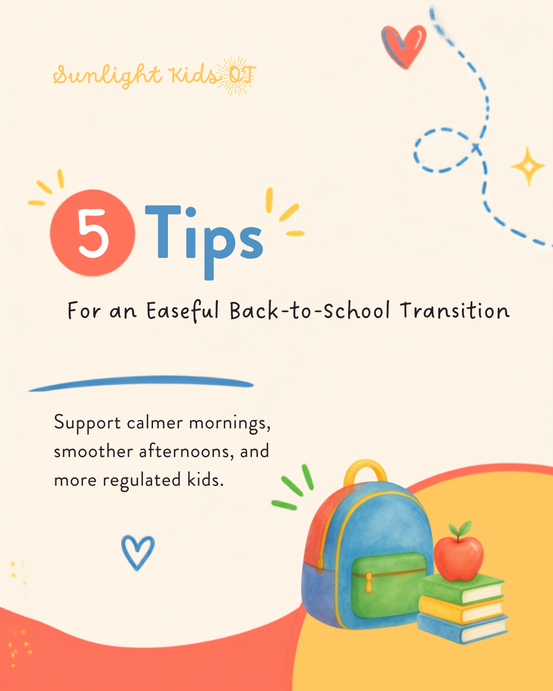 5 Tips for an Easeful Back to School Transition