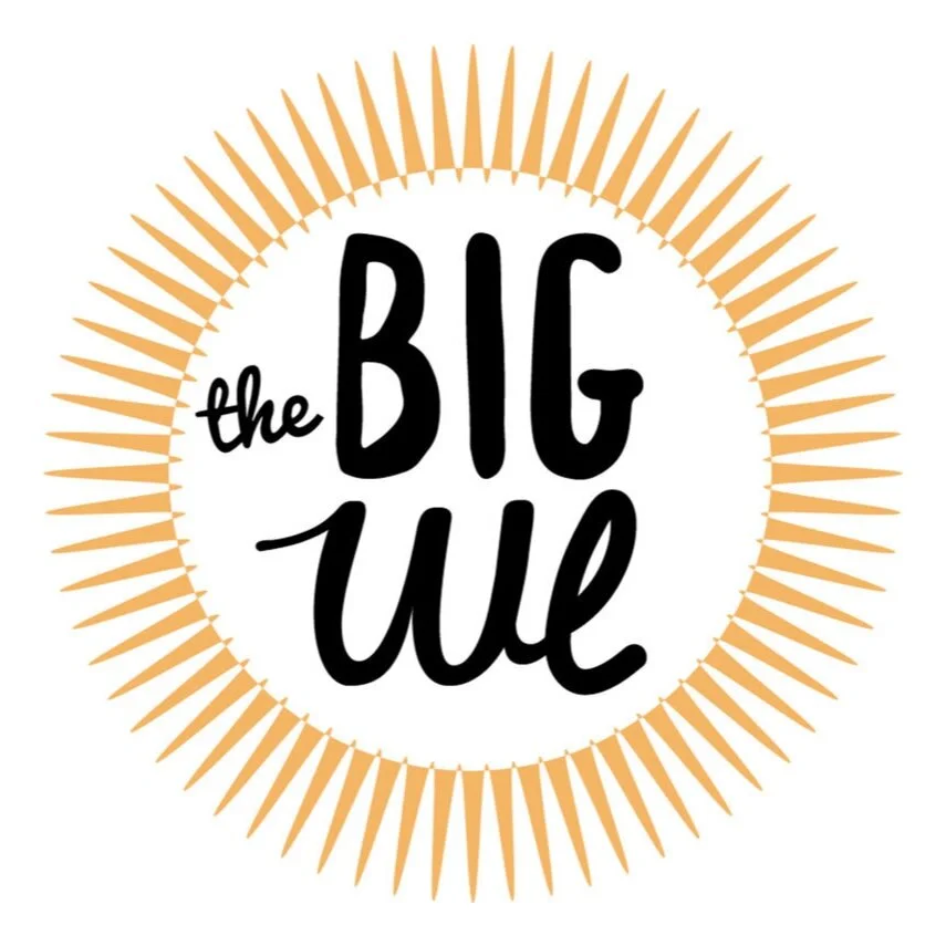The Big We