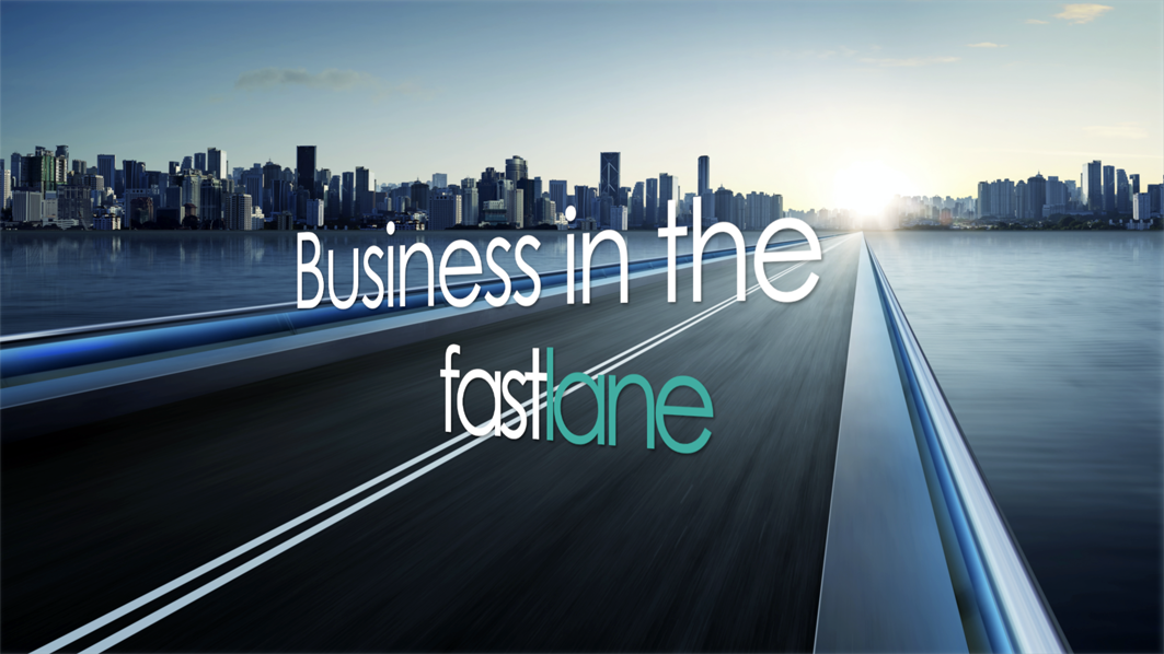 Business in the fastlane Episode 1
