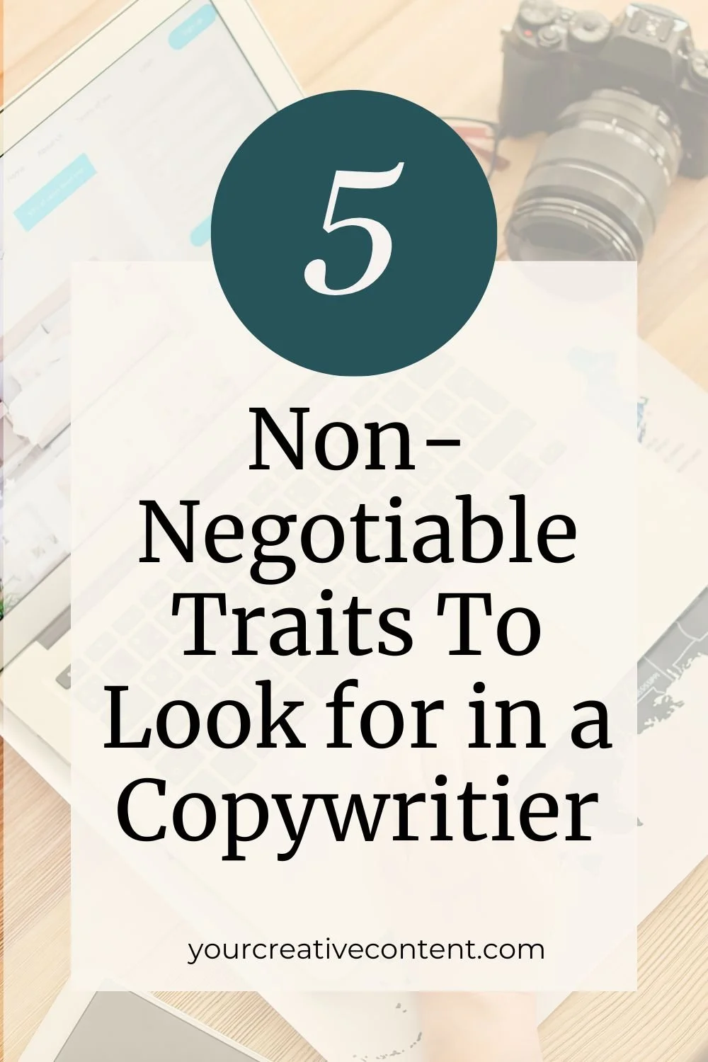 5 traitsevery female entrepreneur should look for in a copywriter