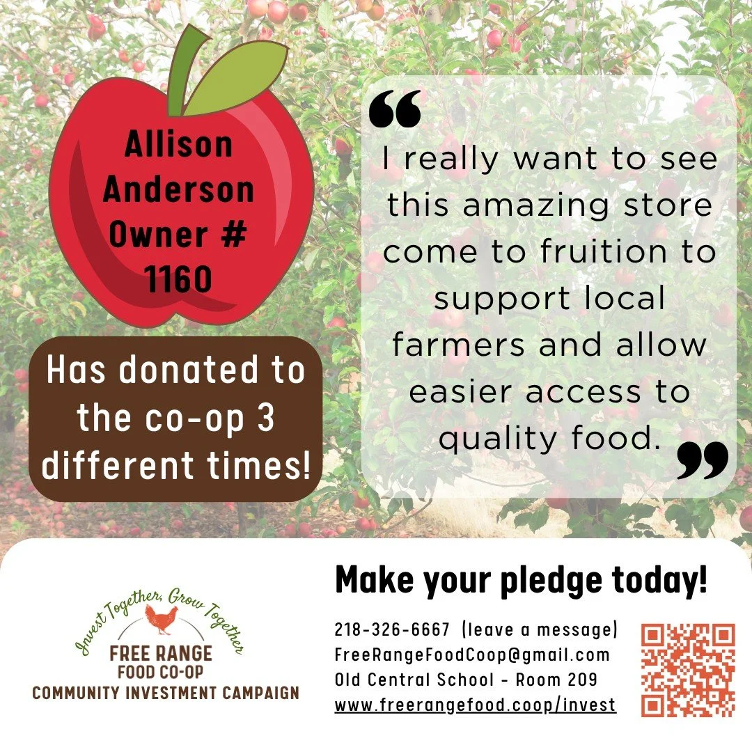 Allison Anderson Owner # 1160 has donated to Free Range Food Co-op on 3 separate occasions to support our Community Investment Campaign and to see our store get built!! THANK YOU Allison!!! 

This is your chance to be more than just a future shopper,