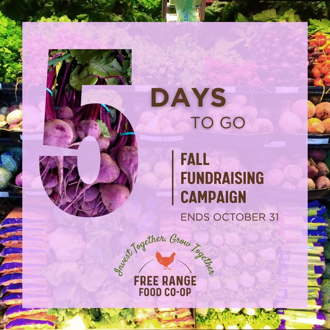 Time is running out to make our goal... we need the money in-hand in order to start construction SPRING 2026!  We're all hungry for change. If we all put our money where our mouth is, we could all be shopping at OUR Free Range Food Co-op as early as