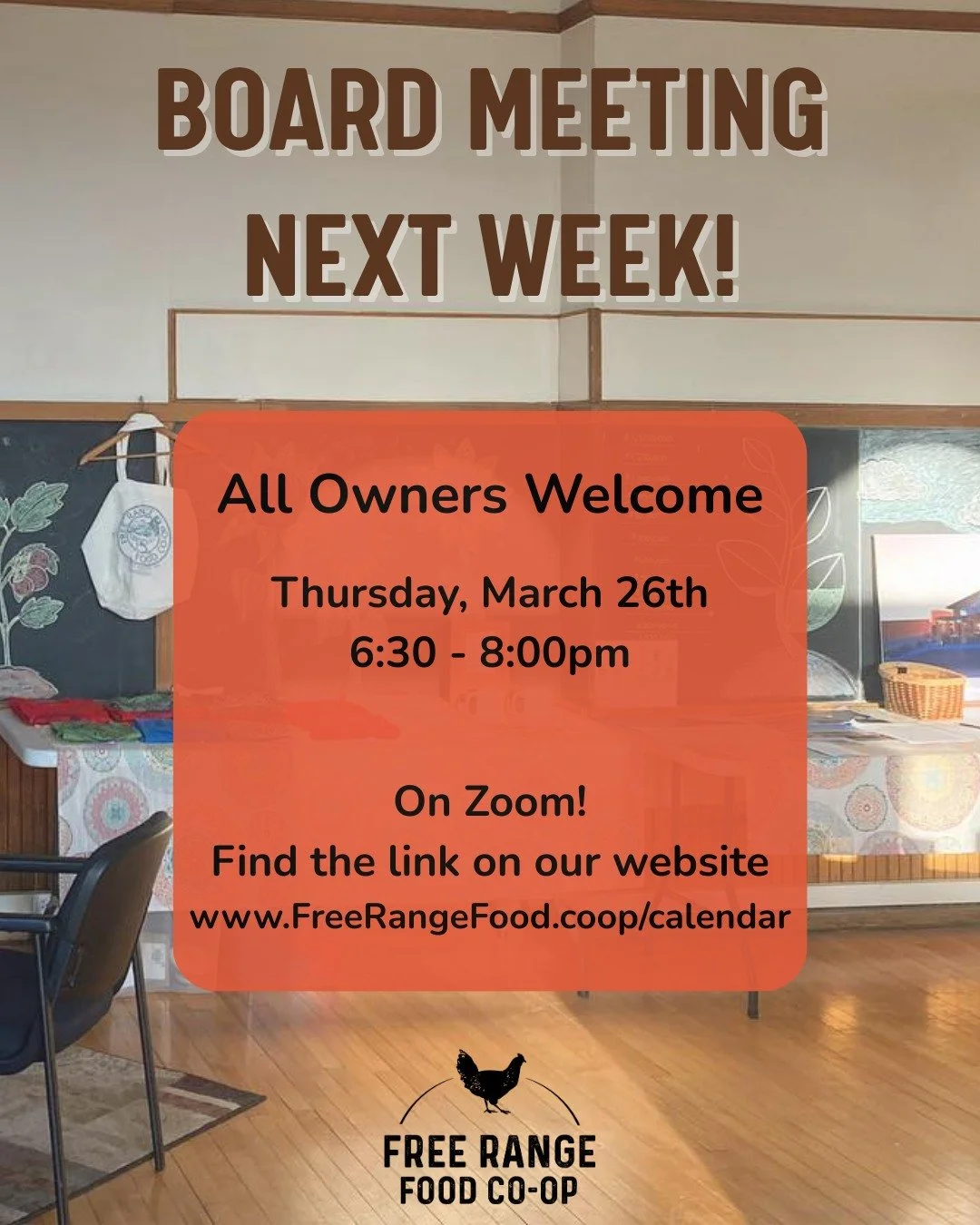 Our second monthly Board Meeting is one week from today, next Thursday the 26th!

Always 6:30pm - 8pm, Alway open to all owners, and Always available to join online through Zoom!

Find the link to join our website www.FreeRangeFood.coop/calendar

We 