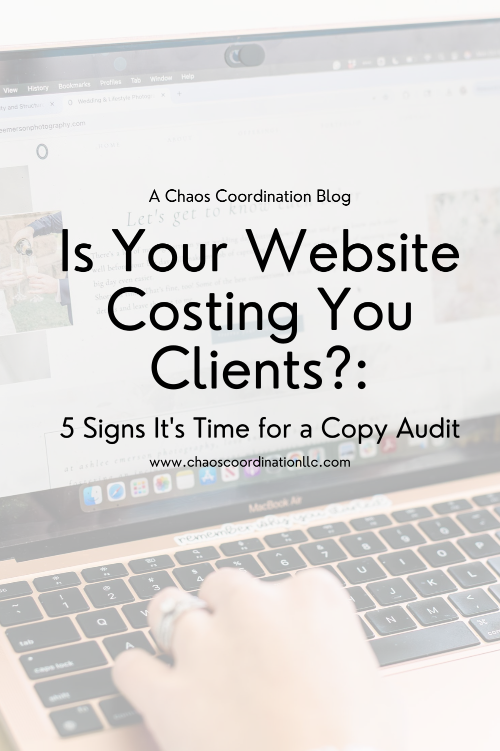 Is Your Website Costing You Clients?: 5 Signs It's Time for a Copy Audit