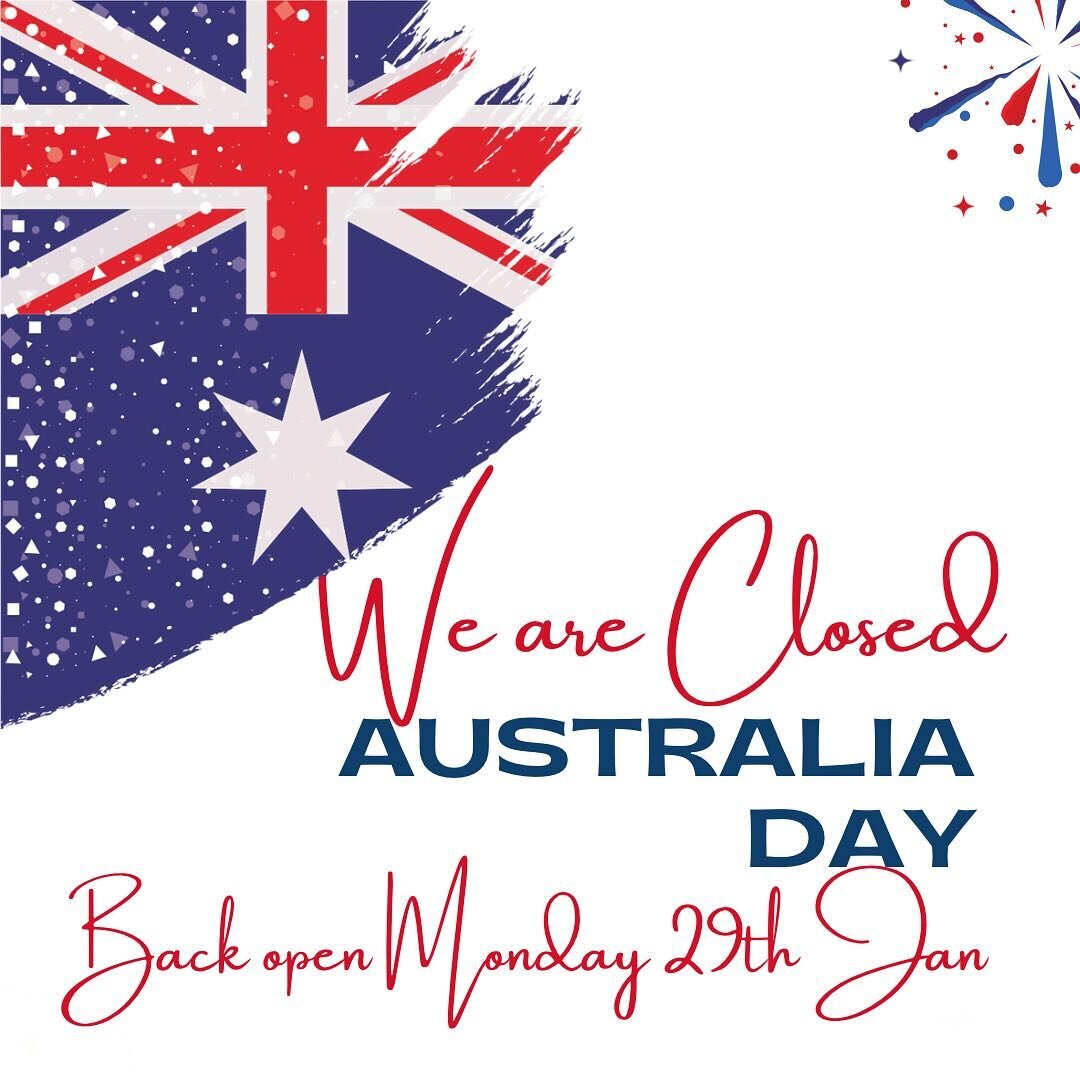 We are closed for Australia Day. We will be back open Monday January 29th, 2024. #AustraliaDay #Australia #smallbusiness #localbusiness #camberwell