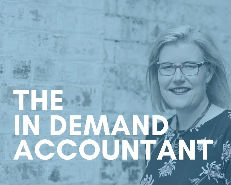 Episode 25: What it means to be an In Demand Accountant?