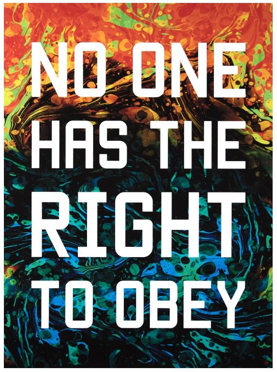 Mark_Titchner_no_one_has_the_right_to_obey.jpg