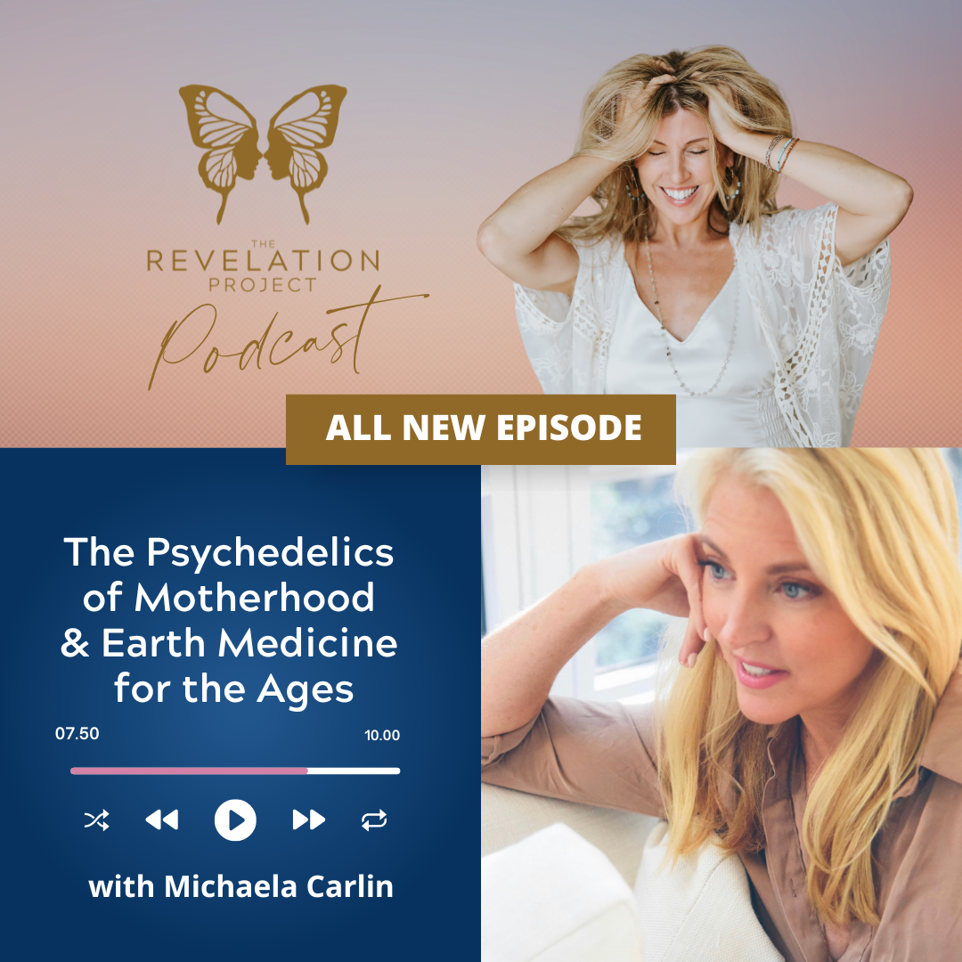 The Psychedelics of Motherhood