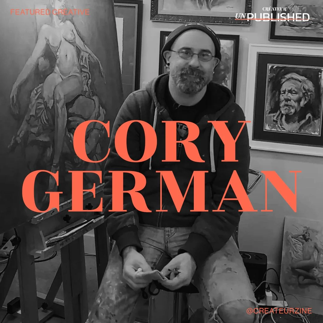 CRÉATEUR’s Unpublished Créative Cory German